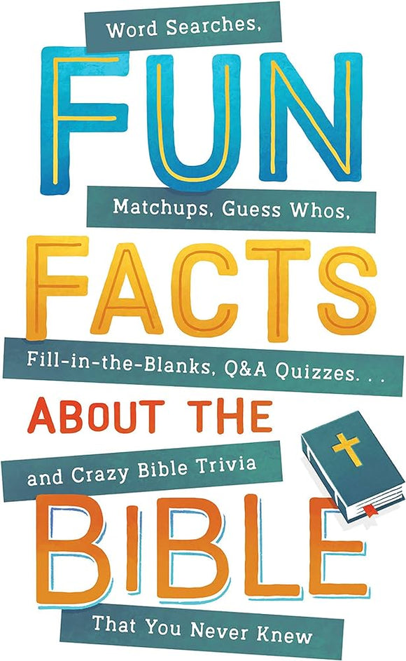 Fun Facts About The Bible