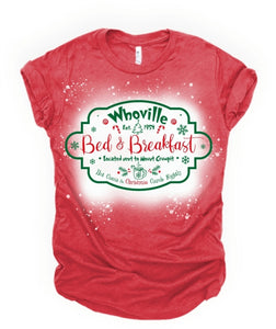 Whoville Bed & Breakfast Bleached Tee