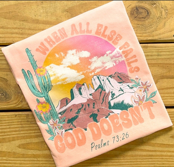 When All Else Fails Tee Shirt