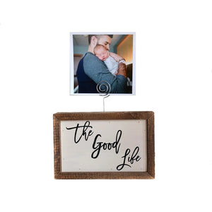 The Good Life Sign